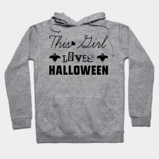 This girl loves halloween Hoodie